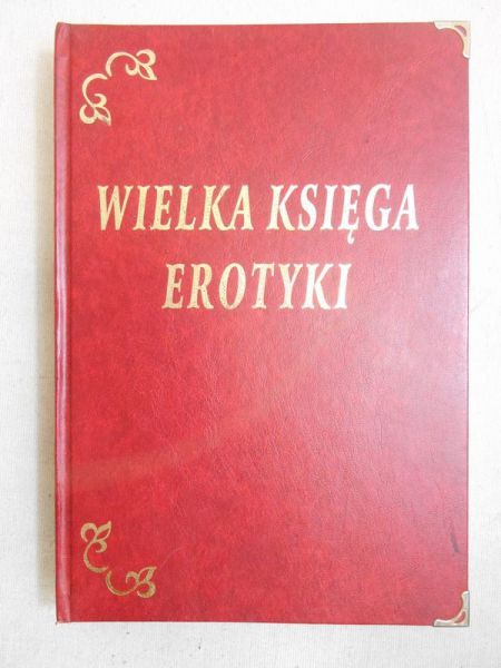 Kozłowski Mieczysław - Wielka księga erotyki