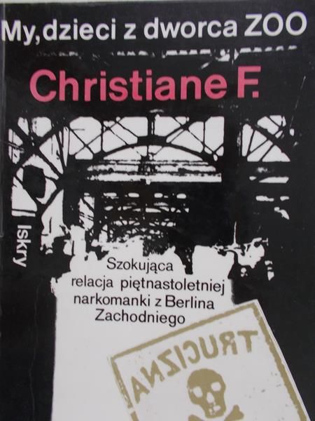 Christiane F. - My, dzieci z dworca ZOO