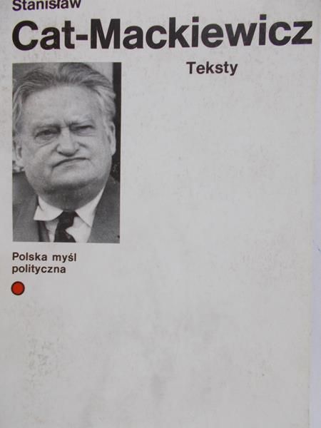 Cat-Mackiewicz Stanisław - Teksty