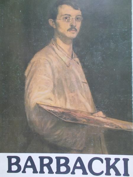 Barbacki Bolesław - Bolesław Barbacki (1891-1941)