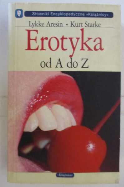 Aresin Lykke - Erotyka od A do Z