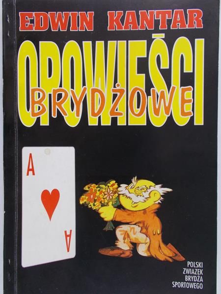 Kantar Edwin - Opowieści brydżowe