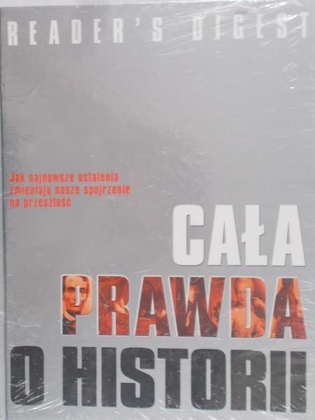 Fronczak Jacek (red.) - Cała prawda o historii, Nowa