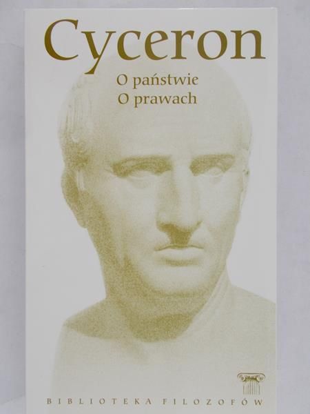 Cyceron - O państwie. O prawach