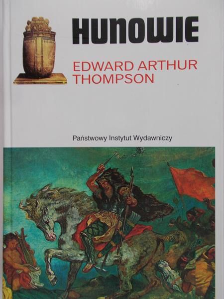 Tompson Edward Arthur - Hunowie