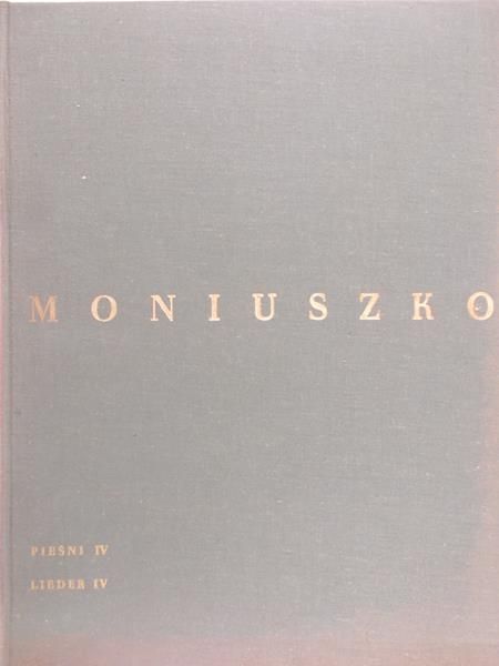 Rudziński Witold (red.) - Moniuszko. Pieśni IV