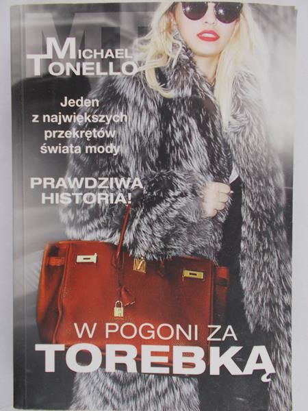 Tonello Michael - W pogoni za torebką