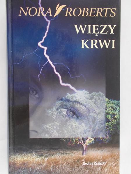 Roberts Nora - Więzy krwi