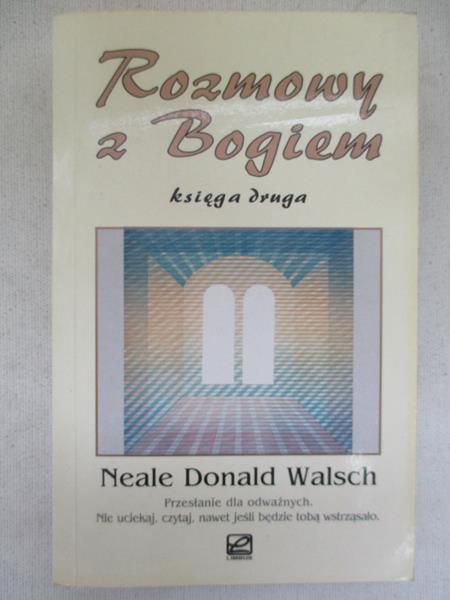 Walsch Neale Donald - Rozmowy z Bogiem