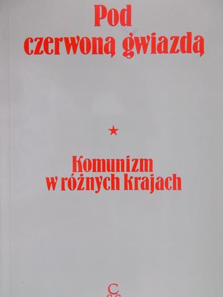 Lasota Irena (red.) - Pod czerwoną gwiazdą