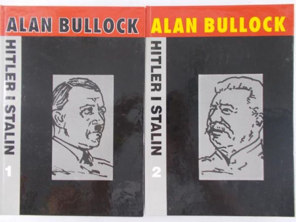 Bullock Alan - Hitler i Stalin, Tom I-II
