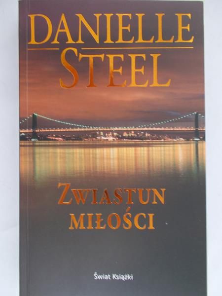 Steel Danielle - Zwiastun miłości