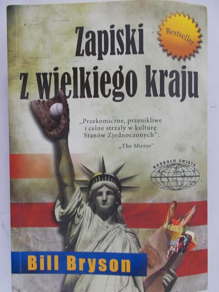 Bryson Bill - Zapiski z wielkiego kraju