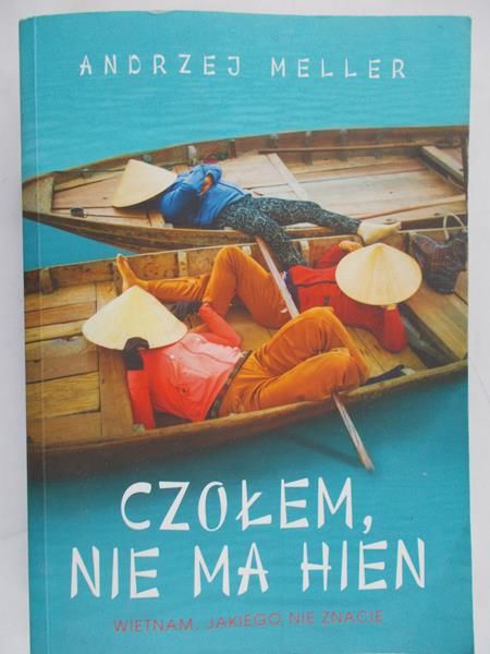 Meller Andrzej - Czołem, nie ma hien