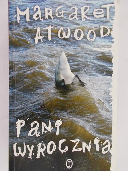 Atwood Margaret - Pani wyrocznia