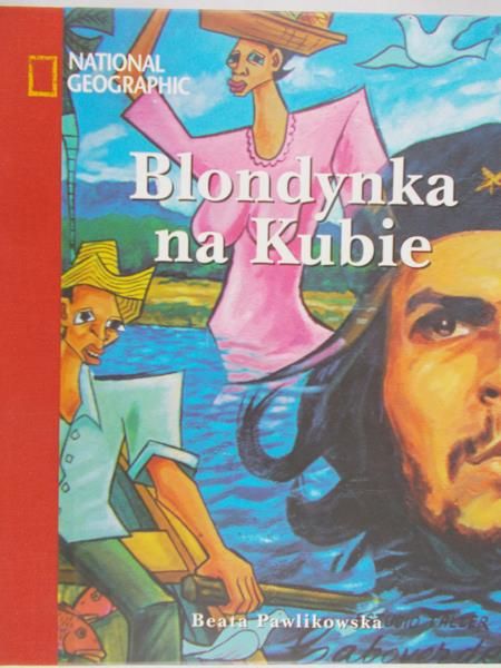Pawlikowska Beata - Blondynka na Kubie