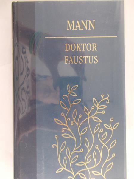 Mann Tomas - Doktor Faustus