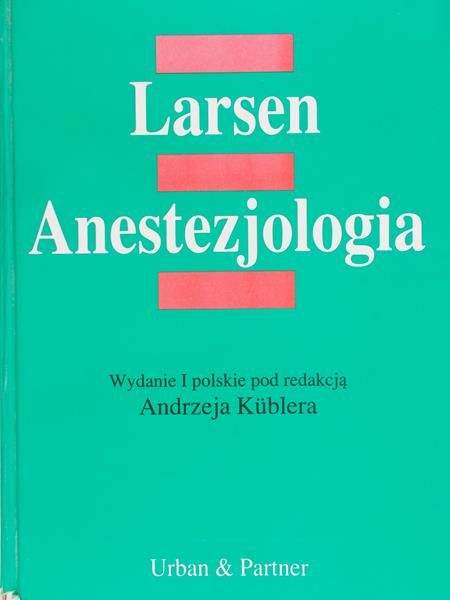 Larsen - Anestezjologia