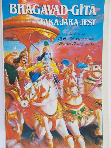 Bhagavad – Gita - Taka jaką jestem