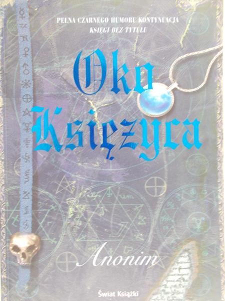 Anonim - Oko księżyca