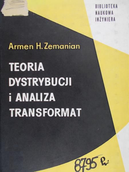 Zemanian Armen - Teoria dystrybucji i analiza transformat