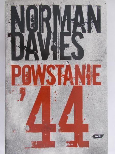 Davies Norman - Powstanie 44
