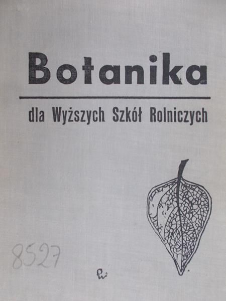 Stecki Konstanty - Botanika podręcznik dla szkół wyższych