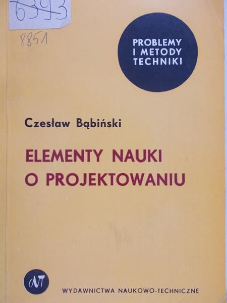 Bąbiński Czesław - Elementy nauki o projektowaniu