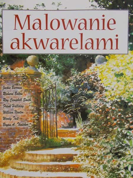 Bolton Richard - Malowanie akwarelami