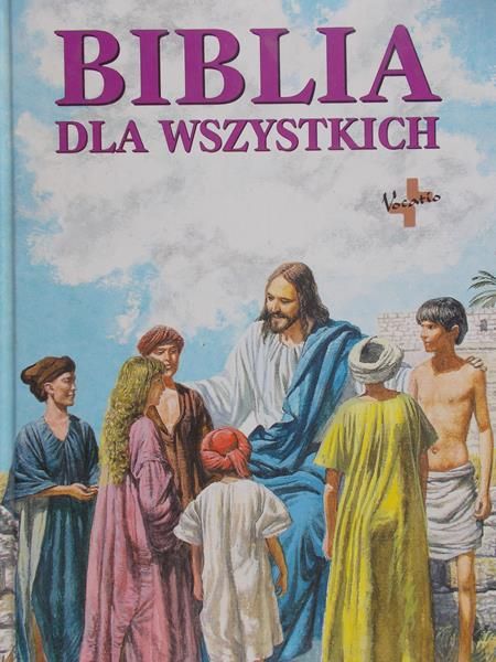 Bojar Bożena (red.) - Biblia dla wszystkich