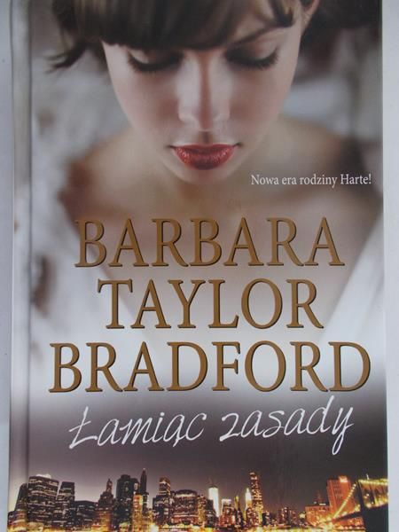 Bradford Taylor Barbara - Łamiąc zasady