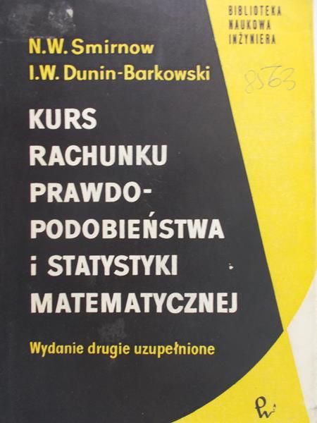 Smirnow N. W. - Kurs rachunku prawdopodobieństwa i statystyki matematycznej