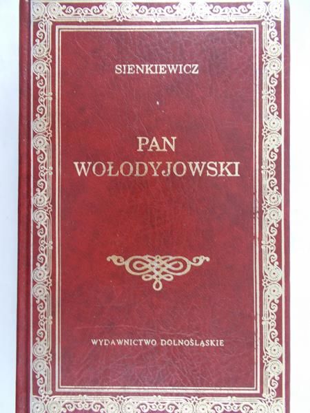 Sienkiewicz Henryk - Pan Wołodyjowski