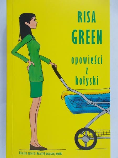 Green Risa - Opowieści z kołyski