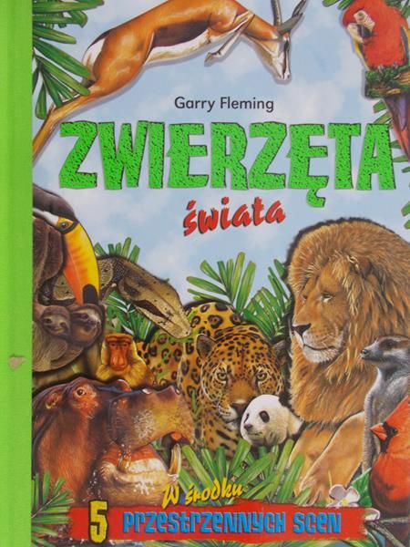 Fleming Garry -  Zwierzęta świata, Nowa