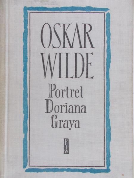 Wilde Oskar - Portret Doriana Graya