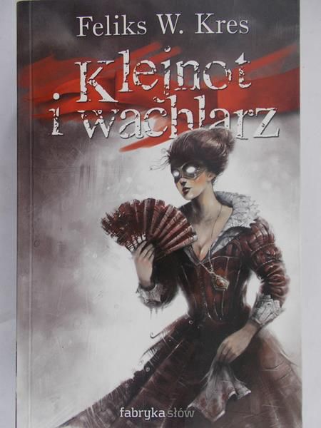 Kres Feliks W. - Klejnot i wachlarz