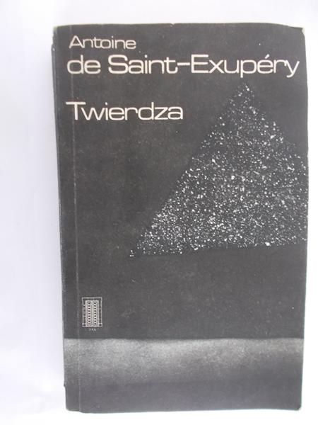 De Saint-Exupery Antoine - Twierdza