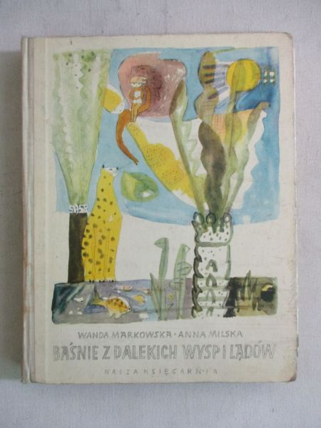Markowska Wanda - Baśnie z dalekich wysp i lądów