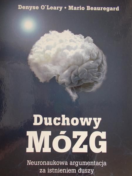 O'Leary Denyse - Duchowy mózg
