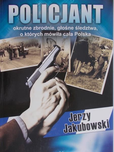 Jakubowski Jerzy - Policjant