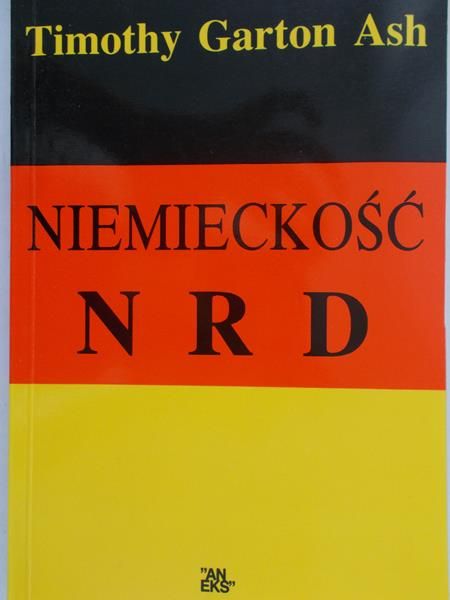Garton Ash Timothy  -  Niemieckość NRD