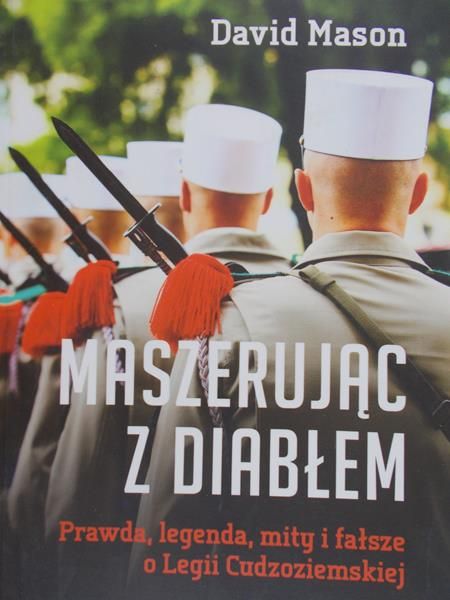 Mason David - Maszerując z diabłem