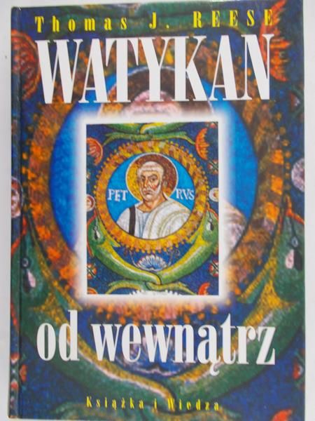 Reese Thomas J. - Watykan od wewnątrz