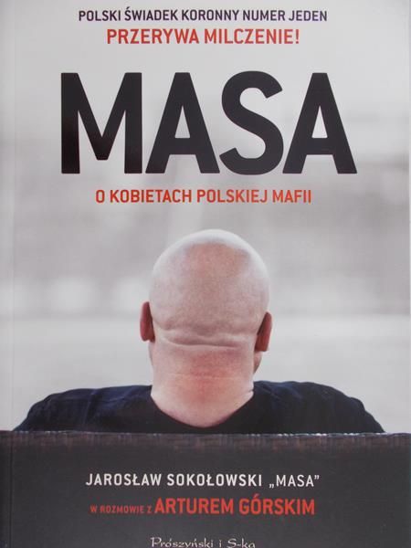 Sokołowski Jarosław - Masa o kobietach polskiej mafii