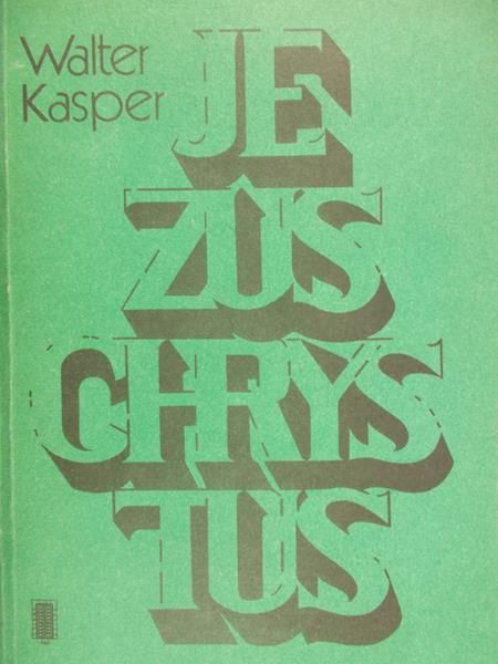 Kasper Walter - Jezus Chrystus