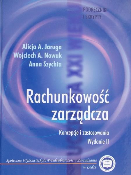 Jaruga Alicja A. - Rachunkowość zarządcza