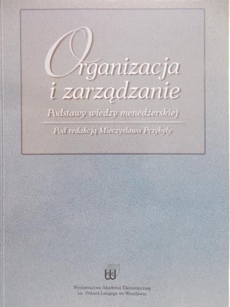 Przybył Mieczysław - Organizacja i zarządzanie