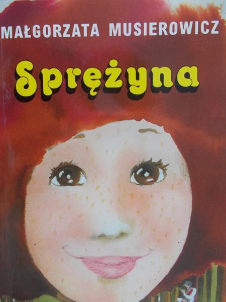Musierowicz Małgorzata - Sprężyna