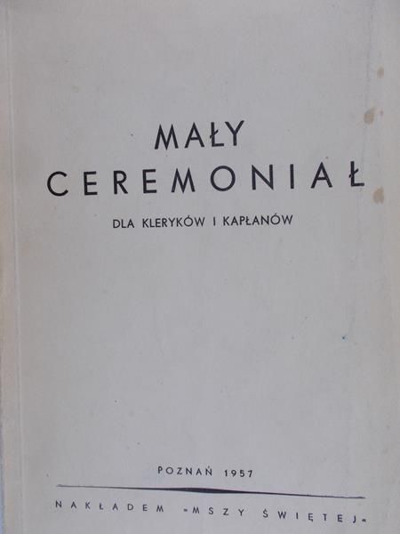 Prumbs Antoni (tł.) - Mały ceremoniał dla kleryków i kapłanów